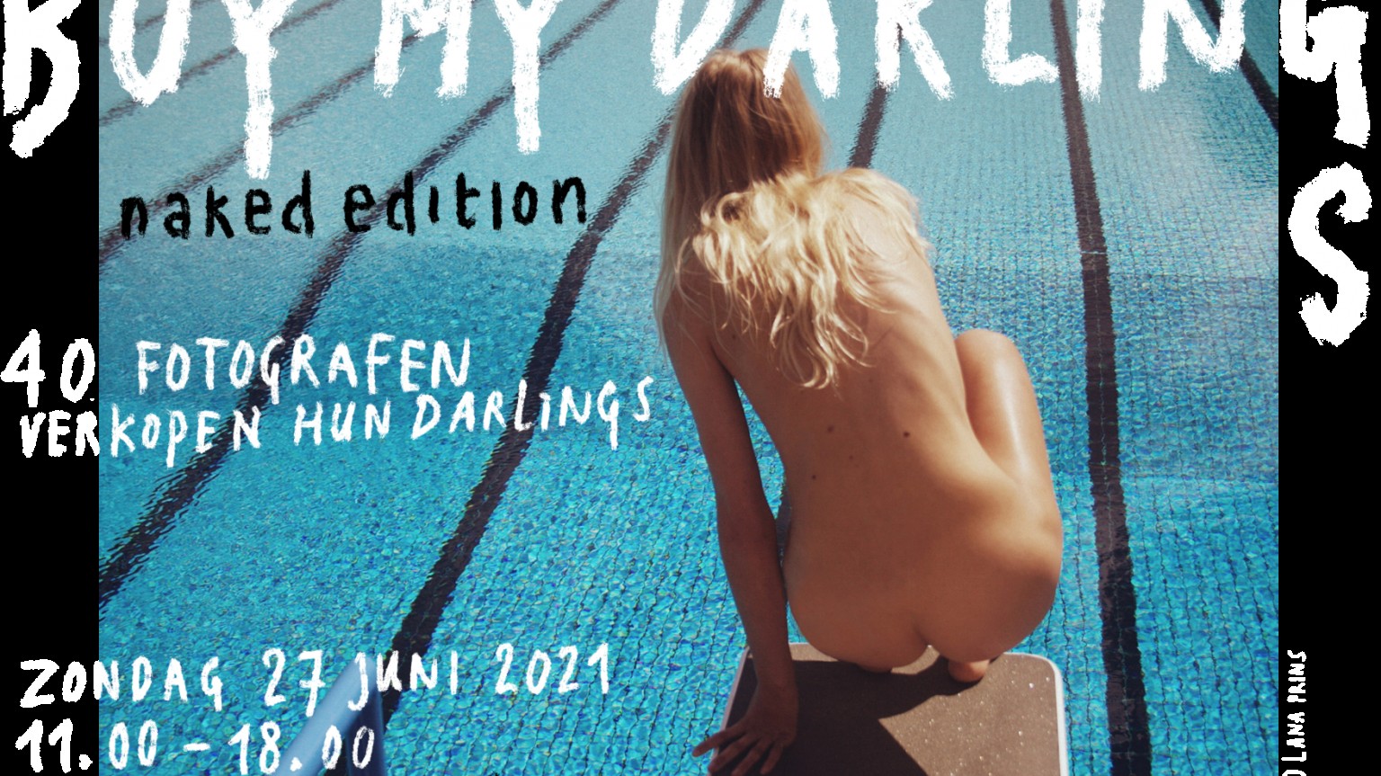 BUY MY DARLINGS - naked edition -  27 juni - Amsterdam